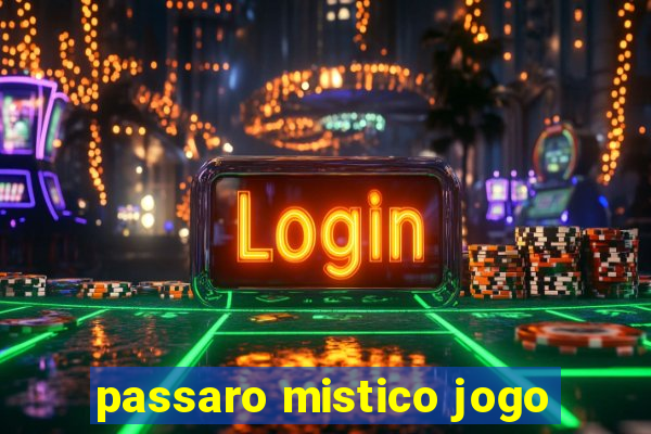 passaro mistico jogo